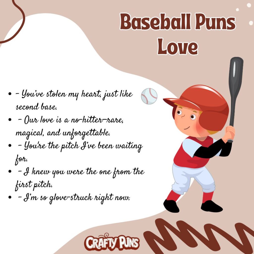 Baseball Puns Love