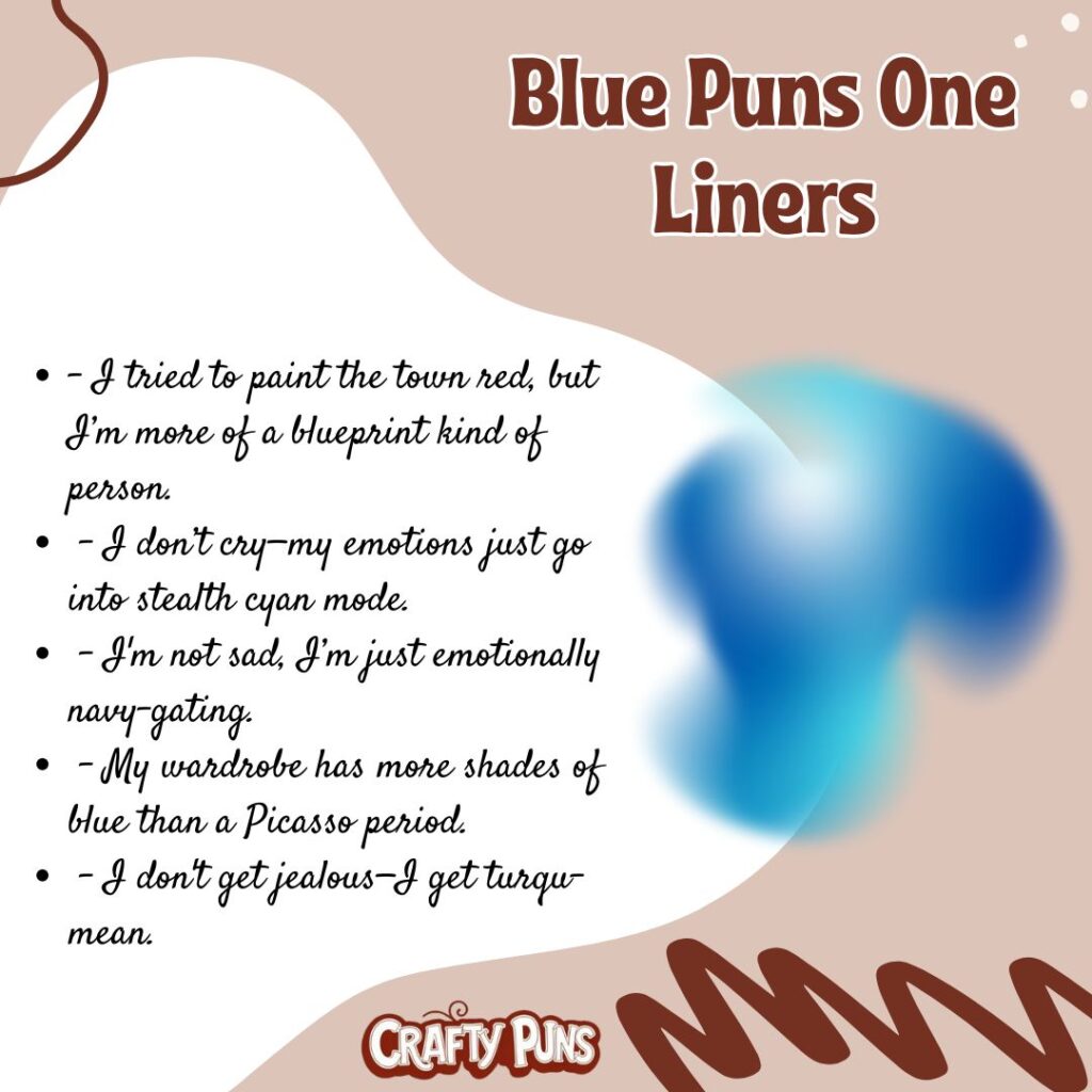 Blue Puns One Liners