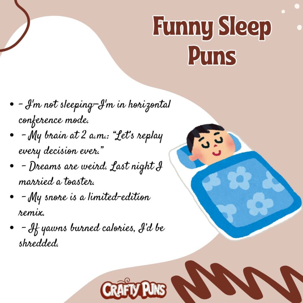 Funny Sleep Puns