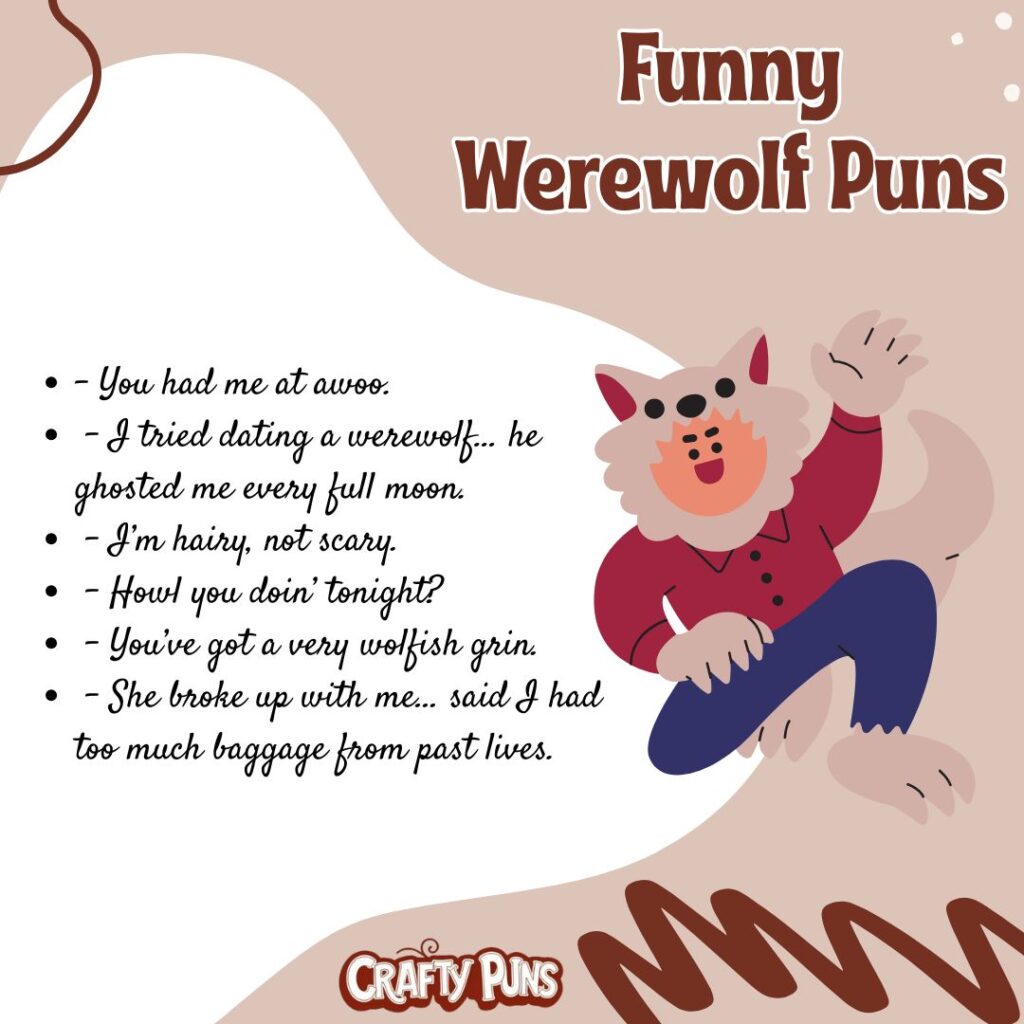 Funny Werewolf Puns