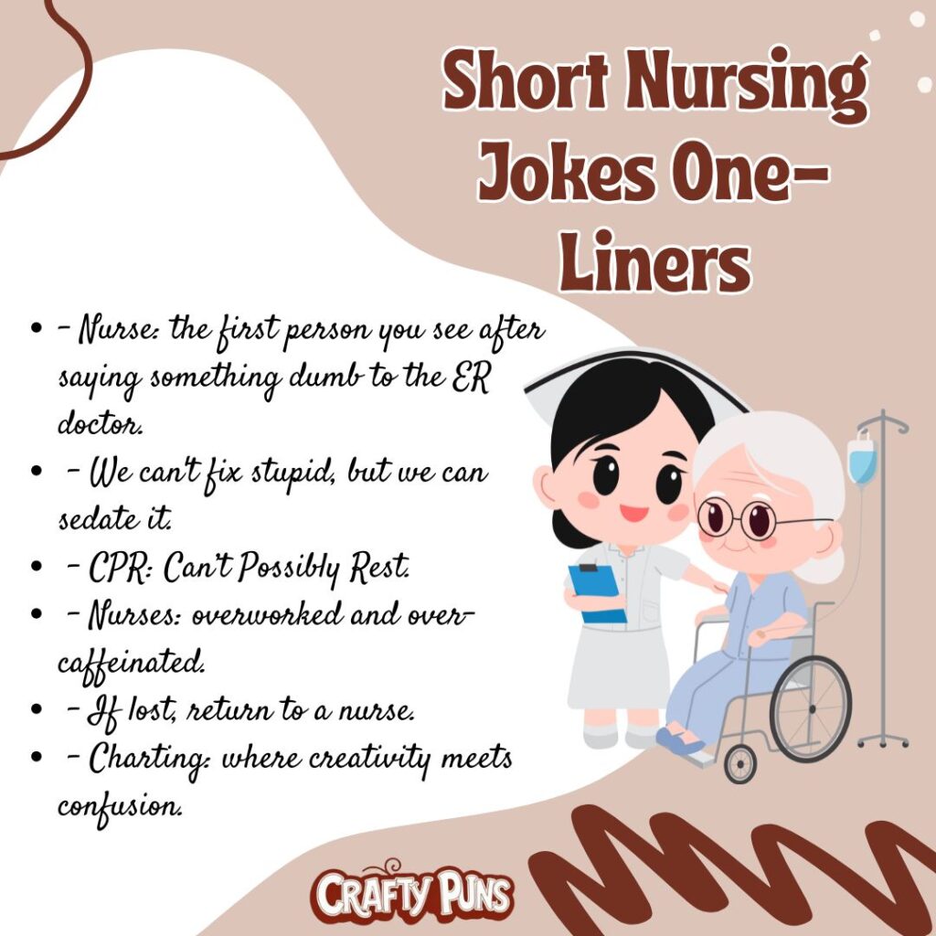 Short Nursing Jokes One-Liners