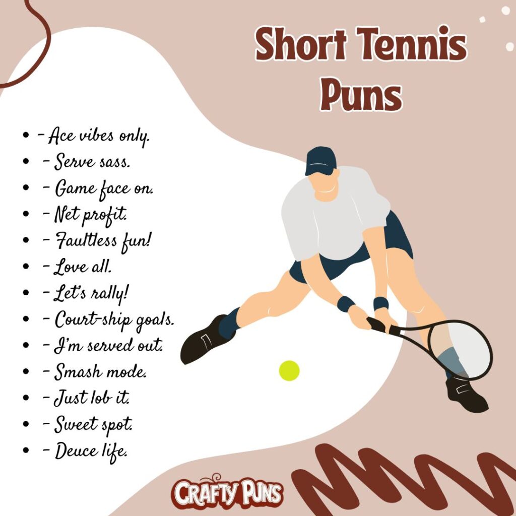 Short Tennis Puns