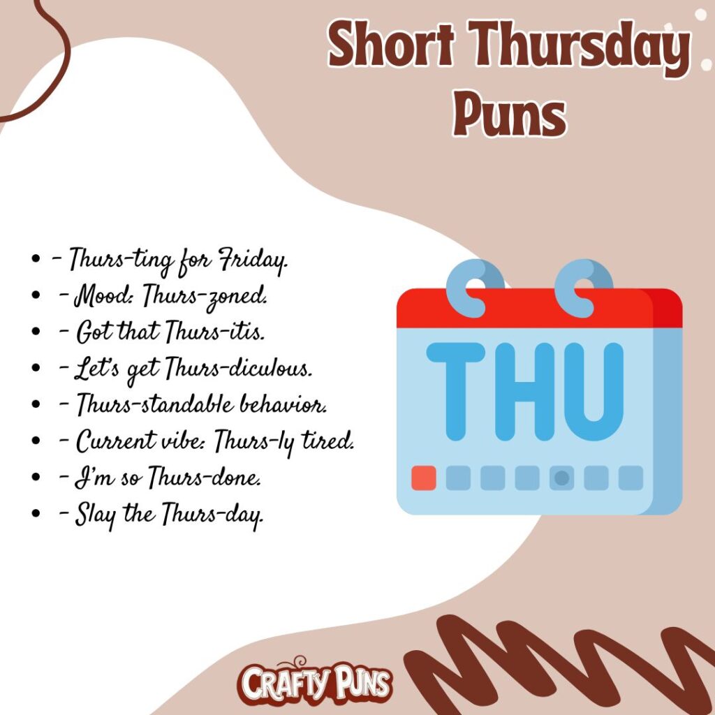 Short Thursday Puns