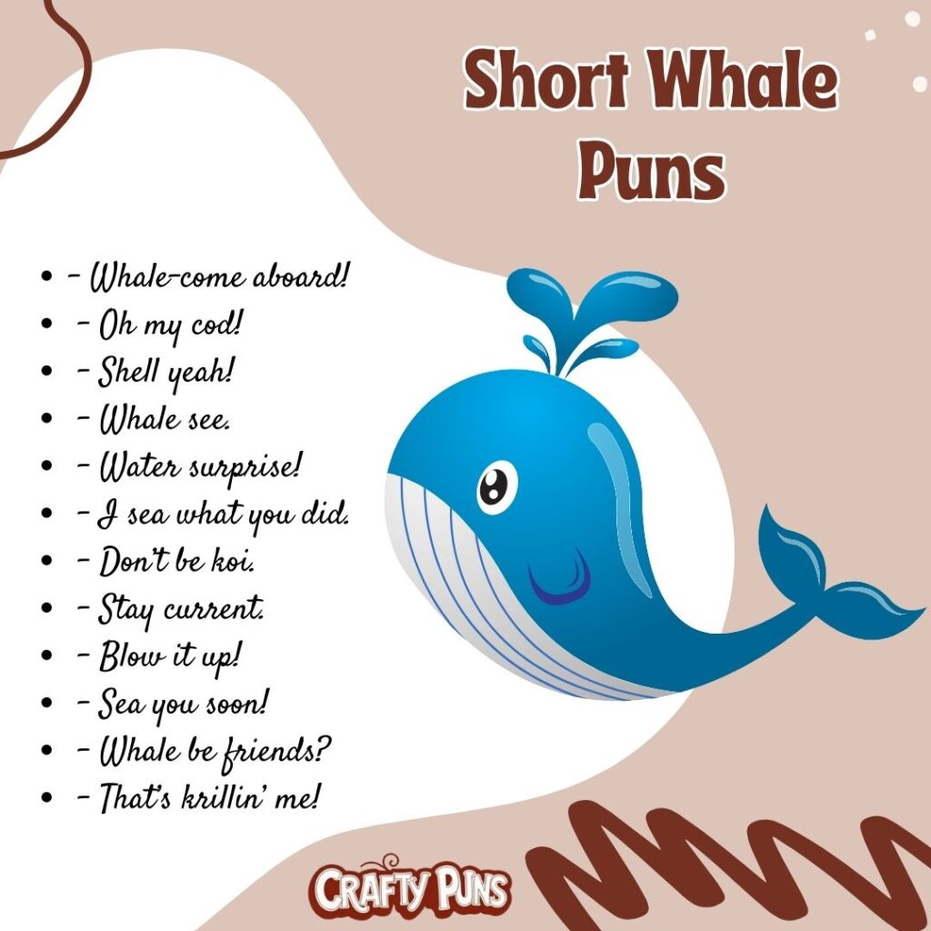 Short Whale Puns