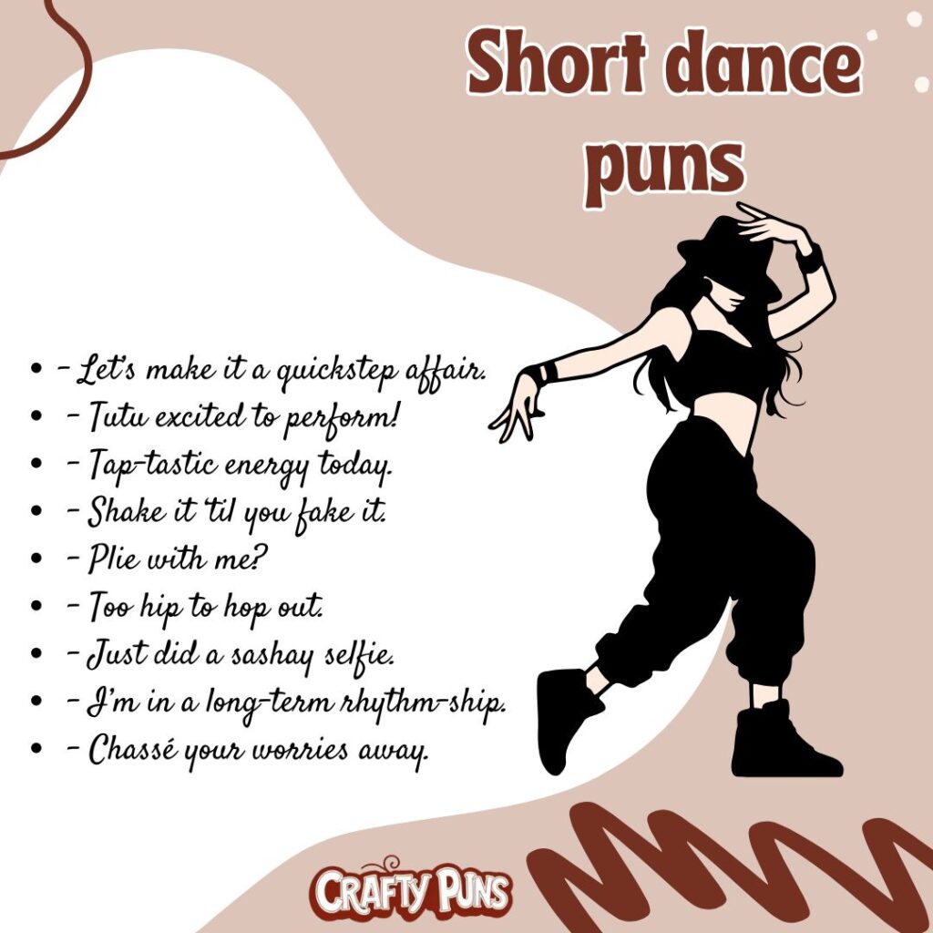 Short dance puns