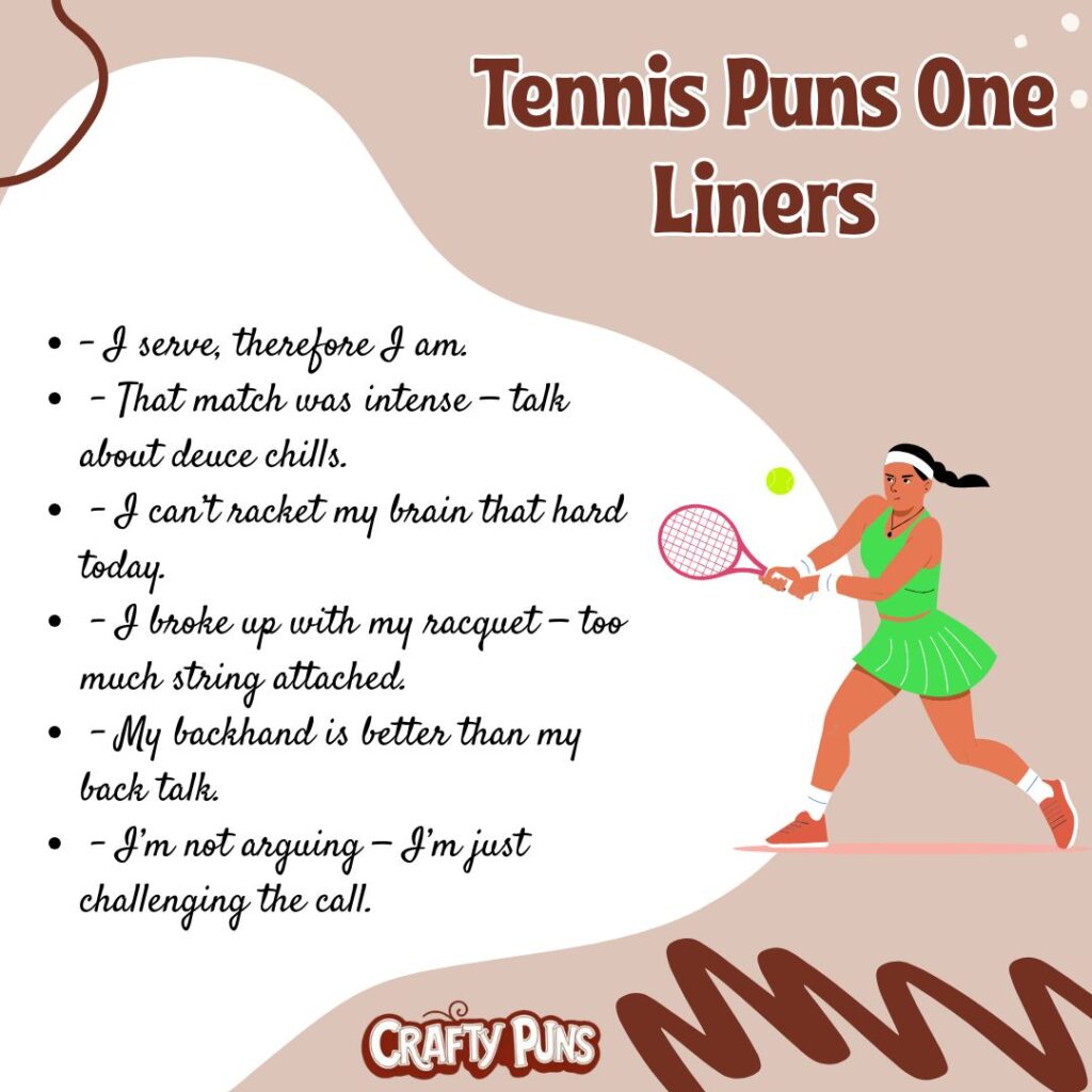 Tennis Puns One Liners