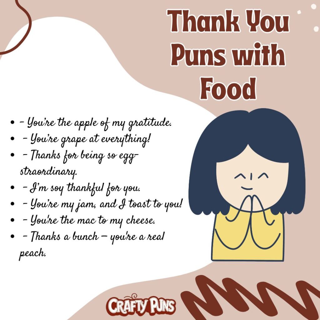 Thank You Puns with Food