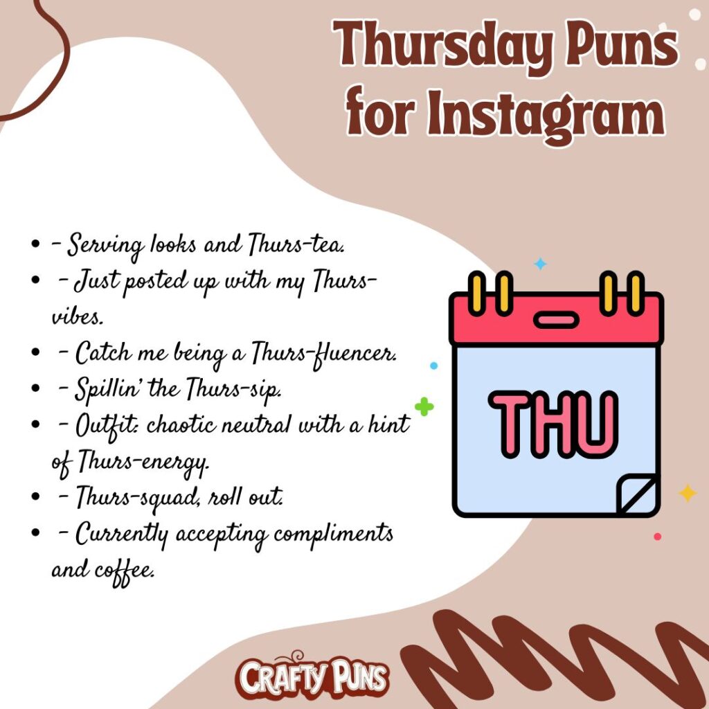 Thursday Puns for Instagram