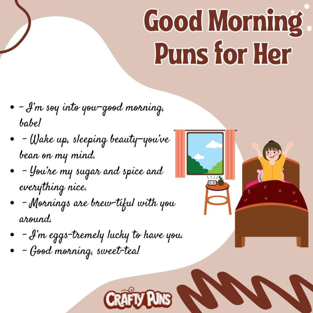 Good Morning Puns for Her