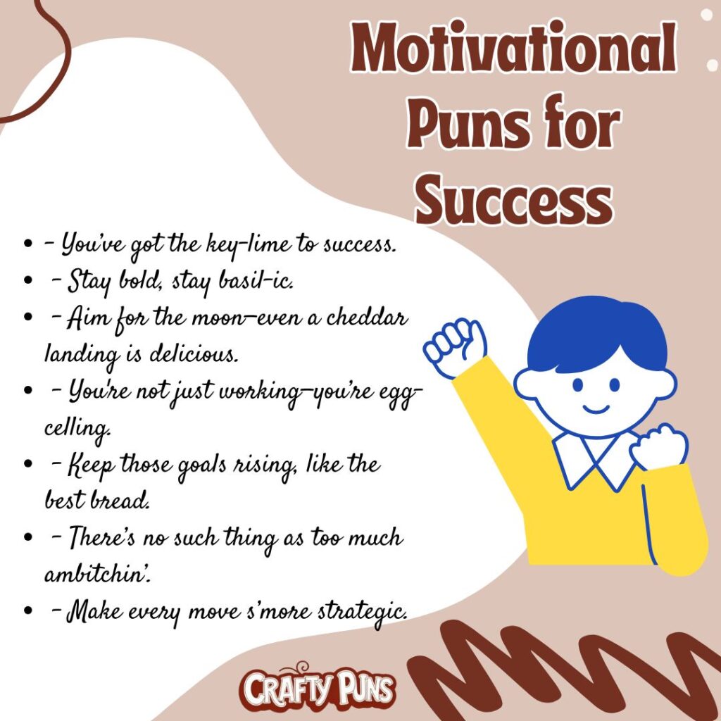 Motivational Puns for Success