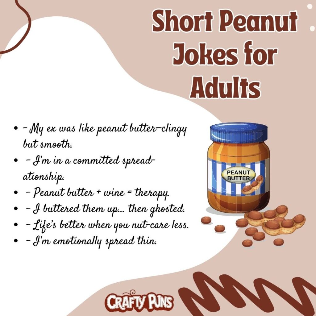 Short Peanut Jokes for Adults